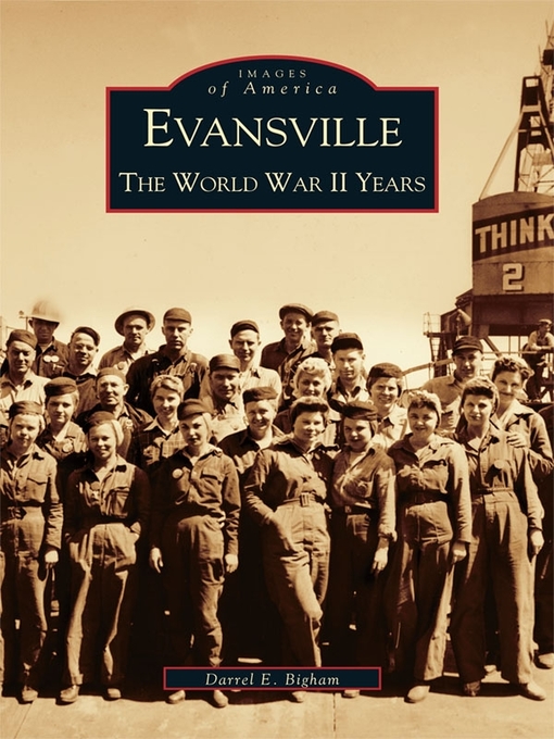 Title details for Evansville by Darrel E. Bigham - Available